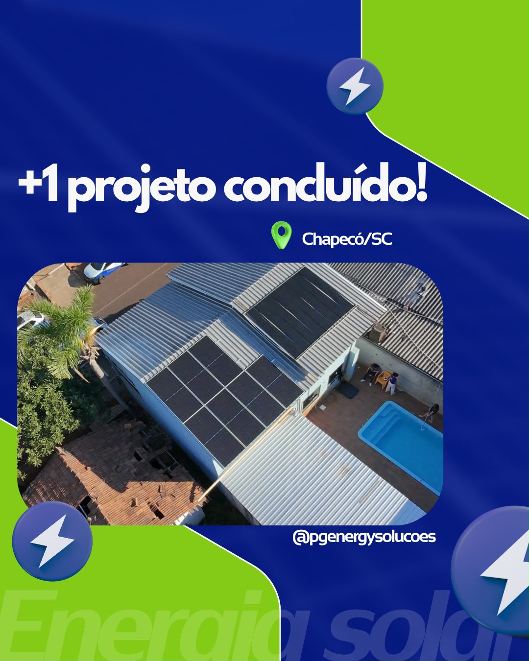 Instalação solar de 4,27 kWp (7 módulos de 610W) em Chapecó/SC — PG Energy